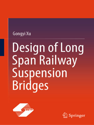 cover image of Design of Long Span Railway Suspension Bridges